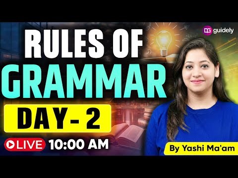 Rules of Grammar Day - 02 | Complete English Basics for Bank & Insurance Exams | By Yashi Mam