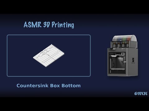 LIVE NOW: ASMR 3D Printing Countersink Box Bottom