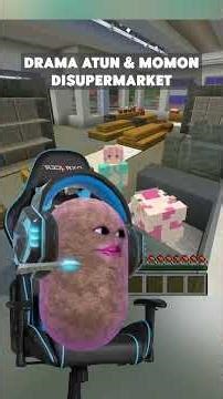 DRAMA PAGI HARI ATUN & MOMON DISUPERMARKET !! #shorts #short
