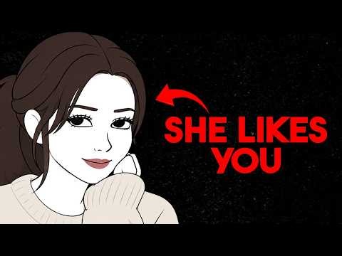 The Science Behind Every Sign She Likes You