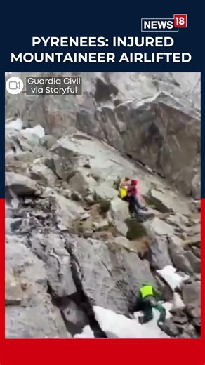 BREAKING: Mountaineer Injured in Fall Rescued in Aragon Pyrenees, Spain Emergency Operation | N18S