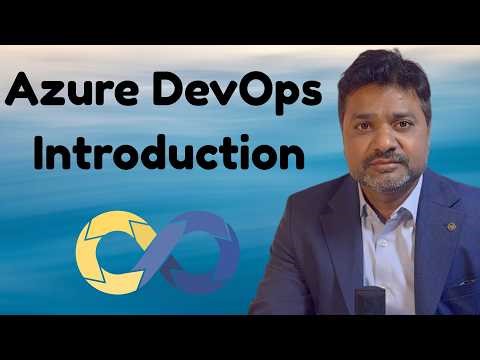 Mastering Azure DevOps: The Complete Introduction (End-to-End Training)