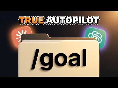The Future of AI Agents Just Arrived ( /goal for Claude Code & Codex)