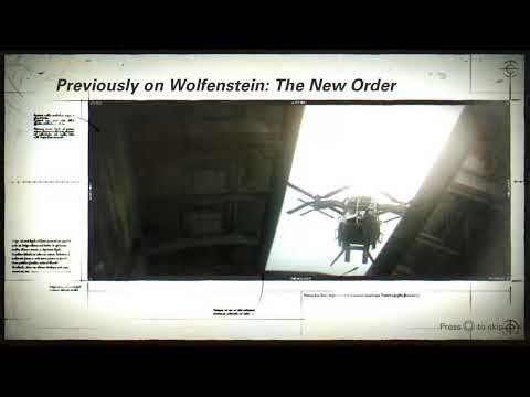 Wolfenstein 2: The New Colossus - A Disturbingly Relevant Gameplay Walkthrough #1