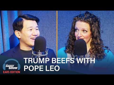 Trump Beefs with Pope Leo and Tweets Threats to Iran & Albania Gets Eric Adams | The Daily Show