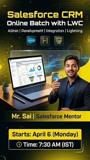 Salesforce CRM with LWC | Admin, Dev, Integration | Starts Apr 6, 7:30AM | DURGASOFT
