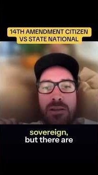 14th Amendment Citizen vs State National