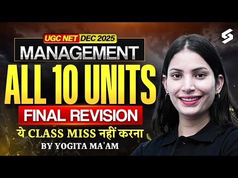 UGC NET Management Paper 2 | UGC NET Management All 10 Units Revision By Yogita Mam