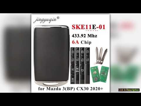 jingyuqin SKE11E01 433MHz 6A Chip Keyless For Mazda 3 Mazda3 M3 CX30 CX30 2020 2021 Proximity