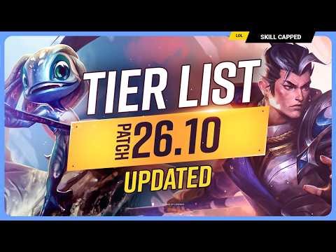 NEW UPDATED TIER LIST for PATCH 26.10! - League of Legends