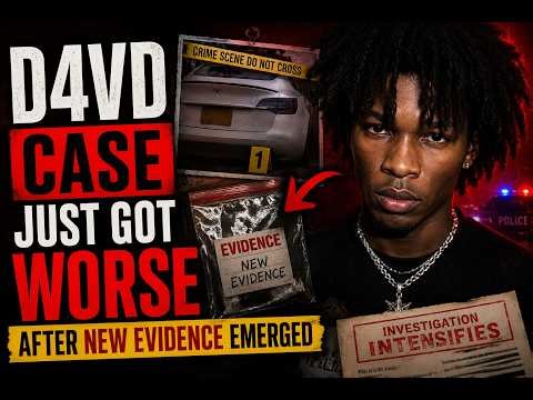 D4vd Case Just Got Worse After New Evidence Emerged