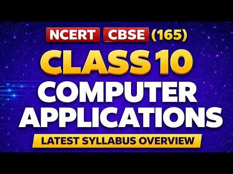 CBSE Class 10 Computer Applications Syllabus Complete Video | Secret mentioned to get 90% marks |