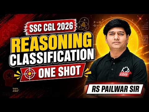 SSC CGL 2026 | Reasoning Classification One Shot 🔥 | Complete Concept + PYQ | RS Paliwar Sir