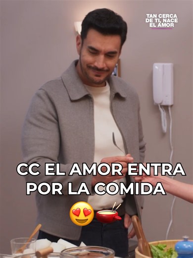 Tan cerca de ti nace el amor — Joaquín y la comida de Consuelo