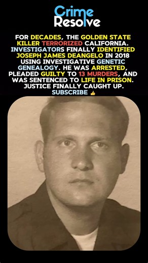 Crime Resolve GOLDEN STATE KILLER !