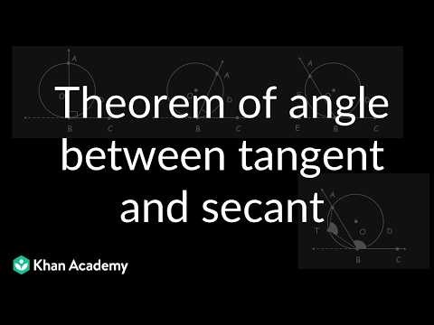 Theorem of angle between tangent and secant | Circle | MH Grade 10 | Math | Khan Academy