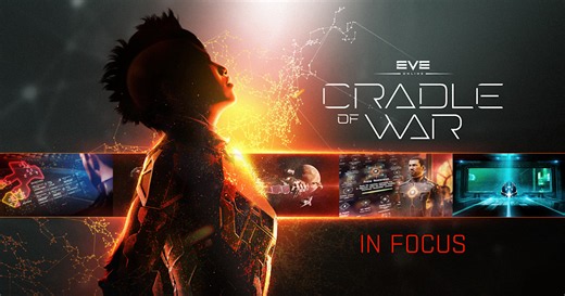 Cradle of War In Focus | EVE Online