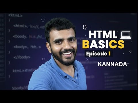HTML ಎಂದರೇನು? | HTML Basics Explained in Kannada | Episode 01