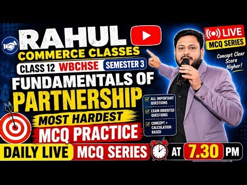 Fundamentals of Partnership MCQ Practice | Class 12 Accountancy | WBCHSE Semester 3 | CBSE ISC | Tar