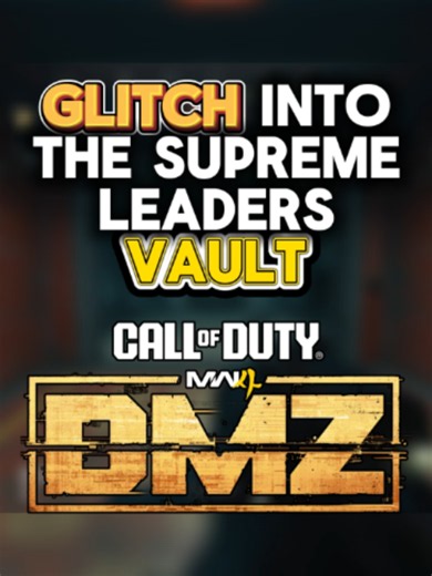 How to Glitch into the Supreme Leaders Vault EVERY GAME - Modern Warfare 4 #dmz #mw4 #glitch #blueprint #secret