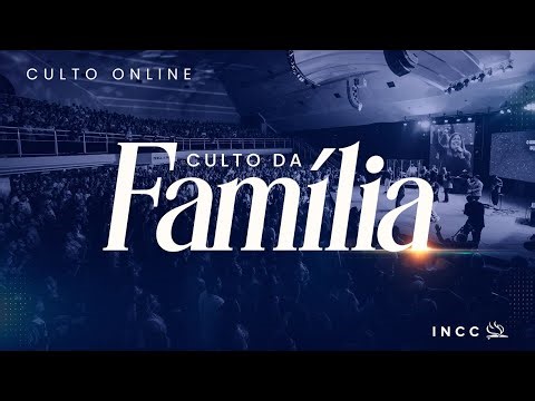 INCC | Culto da Família | 19h30 | Ao Vivo - 16/04/2026
