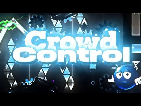 Crowd Control by zDeadlox 100% | Extreme Demon | Geometry Dash 2.2