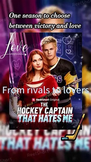 🍊The Hockey Captain That Hates Me [Eng Sub] -🏒When Rivals Collide on Ice | Dailymotion #ReelShort [Full Movie]