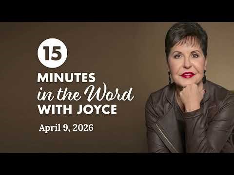 Developing the Character of God - Pt 9 | 15 Minutes in the Word with Joyce Meyer