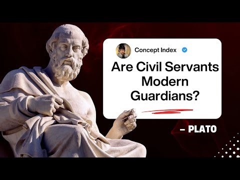 Plato: Relevance in Modern Politics & Civil Services
