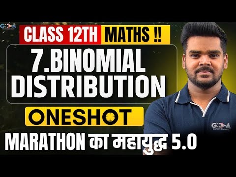 LIVE |12th Maths |7. Binomial Distribution|One Shot|MARATHON का महायुद्ध 5.0|Rahul Sir