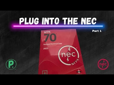What Is The NEC?: Breakdown pt 1