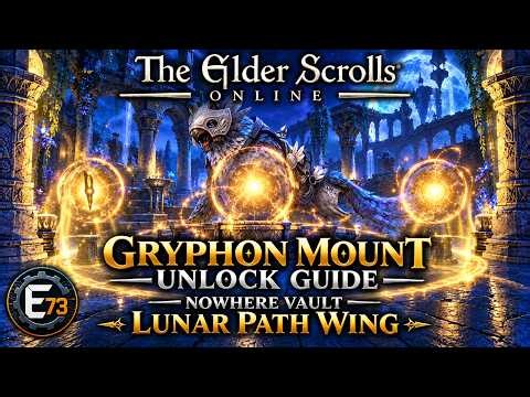 🦅 ESO Gryphon Mount Unlock Guide | Nowhere Vault: Lunar Path Wing