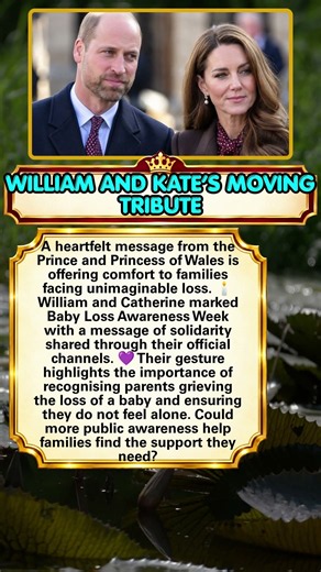 William and Kate’s Tribute #PrinceWilliam #KateMiddleton #BabyLossAwareness
