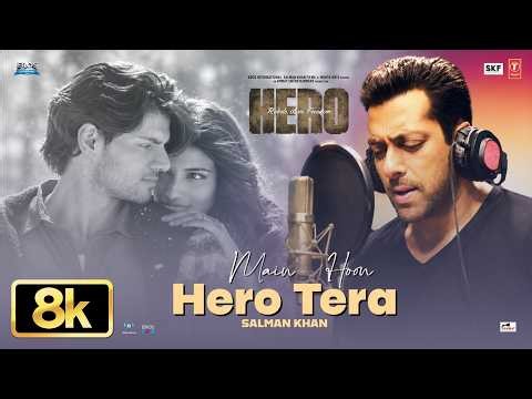 Main Hoon Hero Tera 8K Full Song | Salman Khan | Hero | Amaal Mallik