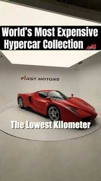 World’s Most Expensive Hypercar Collection