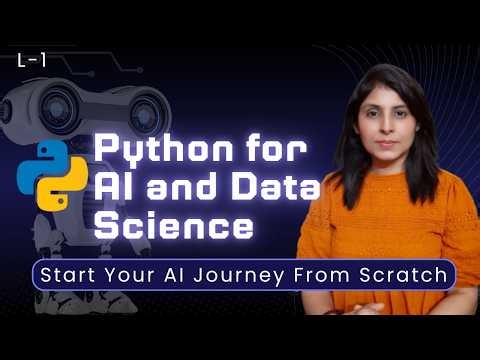 Python for AI and Data Science | Start Your AI Journey From Scratch