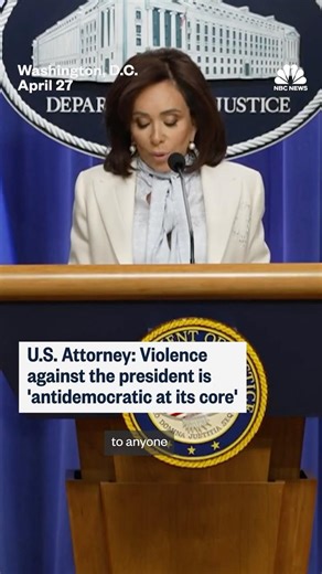 U.S. Attorney: Violence against the president is 'antidemocratic at its core'