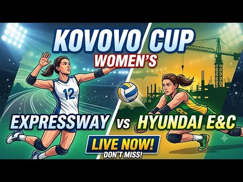 Expressway Co vs Hyundai E&C Live Score | Women's KOVO Cup 2026 Volleyball