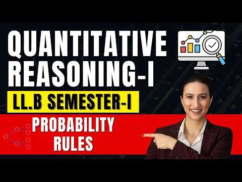 Probability Rules Explained | Quantitative Reasoning LLB Part 1 | Semester 1