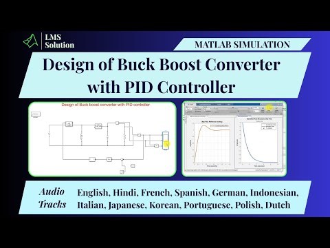 Design of Buck Boost Converter with PID Controller in MATLAB | Buck Boost Converter with PID