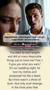 My Funeral, My Alpha Mate's Wedding #goodnovel #shortstory