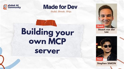 Building your own MCP server | Made for Dev Ep. 5 | Global AI Community