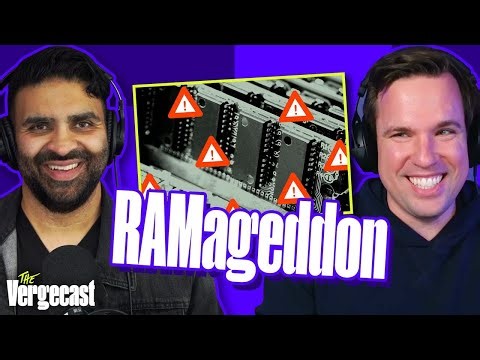 RAMageddon is only getting worse | The Vergecast