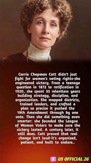 Carrie Chapman Catt didn't just fight for women's voting rights-she engineered victory.