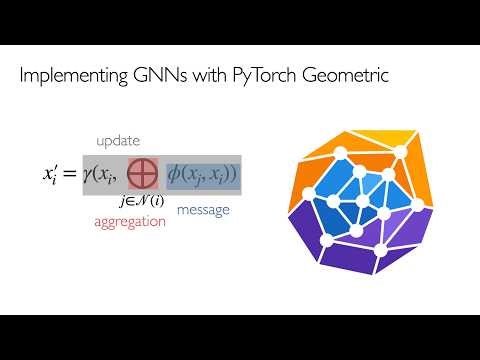 Implementing GNNs with PyTorch Geometric