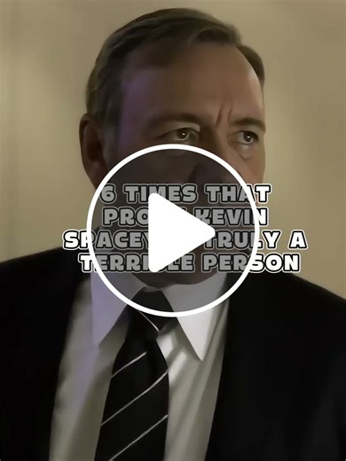 6 Times That Prove Kevin Spacey Is Truly a Terrible Person #celebs #movie #actors #Essential3Things - NewsBreak