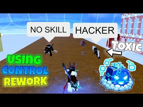 Destroying Toxic Kids With Control Rework 🔥🔥