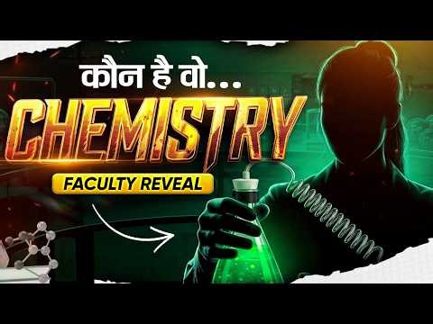 IIT JAM / CSIR NET / CUET PG Chemistry Faculty Reveal | कौन है वो? | Full Surprise Inside! #pwiitjam