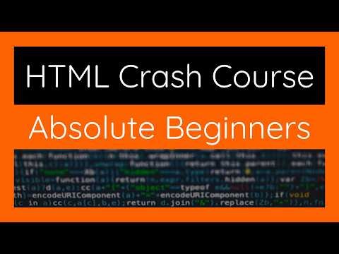 Episode 1 | HTML Crash Course For Absolute Beginners
