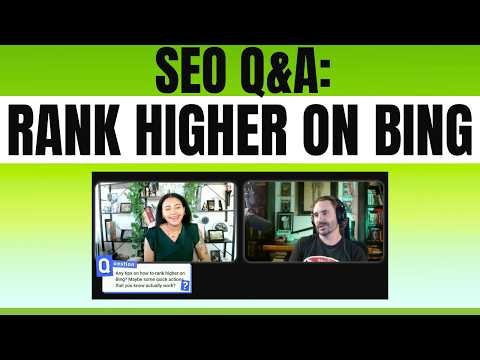 Bing SEO Tips for Higher Rankings